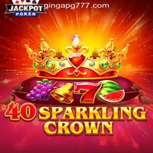 Exploring 40SparklingCrown: A Glimmering Slot Experience