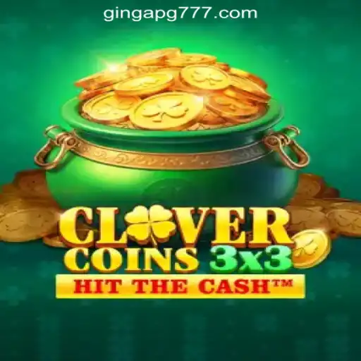 Clovercoin3x3: Exploring the Dynamic World of GingaPG.com Oficial Slots Brasil #1