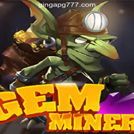 Discover the Exciting World of GemMiner: Your Ultimate Guide to GingaPG's Official Slots Experience in Brazil