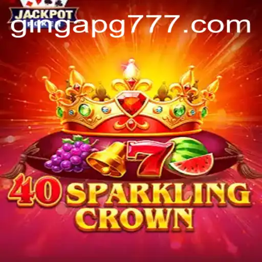 Exploring 40SparklingCrown: A Glimmering Slot Experience
