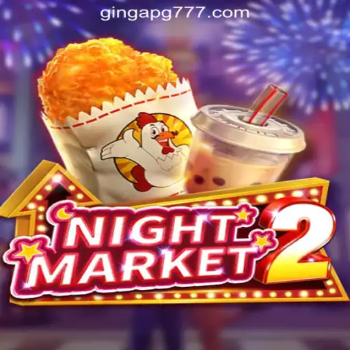 Exploring NightMarket2: The Ultimate Gaming Experience at GingaPG.com Oficial Slots Brasil #1